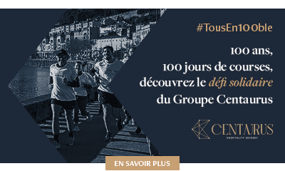 Centaurus Hospitality Management : #TousEn100ble