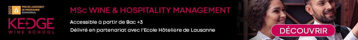 Rejoignez le programme MSc in Wine & Hospitality Management délivré par l'Ecole Hôtelière de Lausanne (EHL) et la KEDGE Wine School ! 