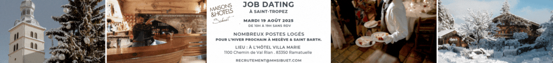 Journe de recrutement  Villa Marie Saint-Tropez !